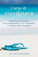 L'Arte Di Riordinare