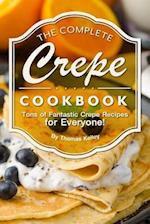 The Complete Crepe Cookbook