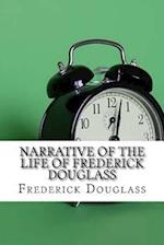 Narrative of the Life of Frederick Douglass