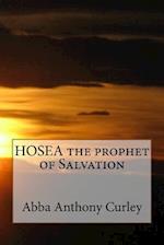 Hosea the Prophet of Salvation