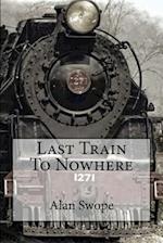Last Train to Nowhere