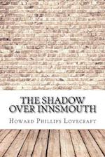 The Shadow Over Innsmouth