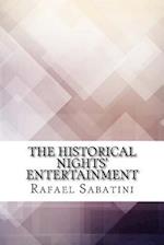 The Historical Nights' Entertainment