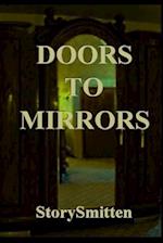 Doors to Mirrors