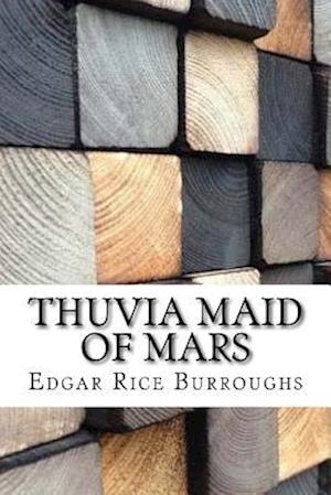 Thuvia Maid of Mars