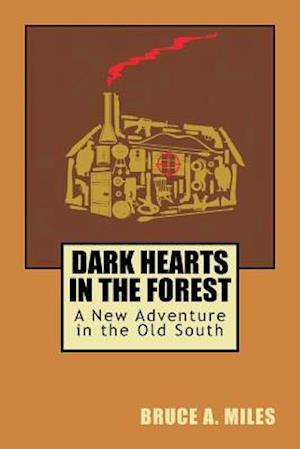 Dark Hearts in the Forest