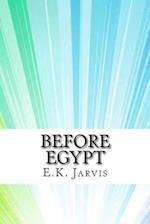 Before Egypt