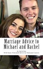 Marriage Advice to Michael and Rachel