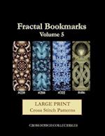 Fractal Bookmarks Vol. 5: Large Print Cross Stitch Patterns 