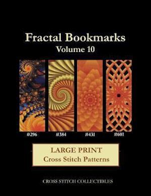 Fractal Bookmarks Vol. 10: Large Print Cross Stitch Patterns