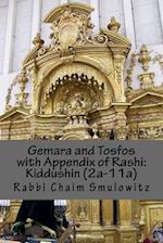 Gemara and Tosfos with Appendix of Rashi