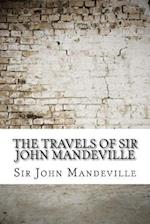 The Travels of Sir John Mandeville