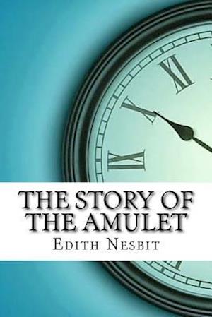 The Story of the Amulet