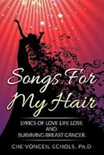 Songs for My Hair