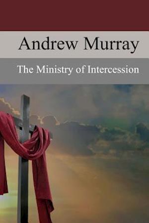 The Ministry of Intercession