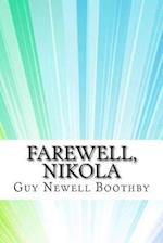 Farewell, Nikola