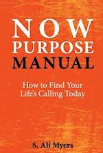 Now Purpose Manual