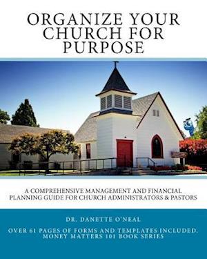 Organize Your Church on Purpose