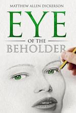 Eye of the Beholder