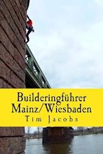 Builderingführer Mainz/Wiesbaden