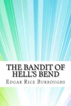 The Bandit of Hell's Bend