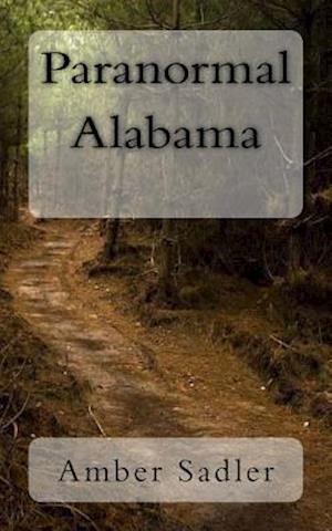 Paranormal Alabama