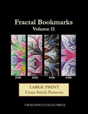 Fractal Bookmarks Vol. 11: Large Print Cross Stitch Patterns