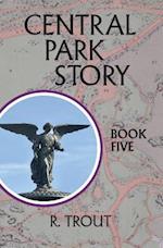 Central Park Story Book Five