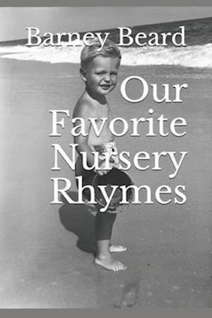 Our Favorite Nursery Rhymes