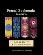 Fractal Bookmarks Vol. 15: Large Print Cross Stitch Patterns 