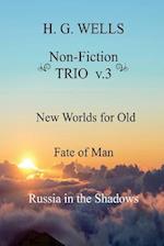 H. G. Wells Non-Fiction TRIO v.3