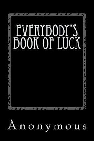 Everybody's Book of Luck