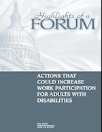 Actions That Could Increase Work Participation for Adults with Disabilities.