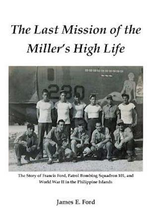 The Last Mission of the Miller's High Life