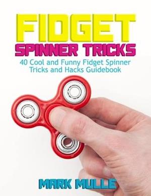 Fidget Spinner Tricks