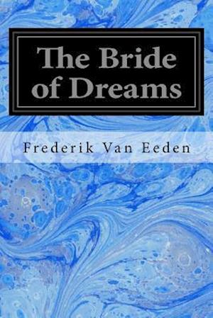 The Bride of Dreams