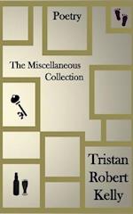 The Miscellaneous Collection