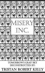 Misery Inc.