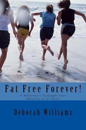 Fat Free Forever!