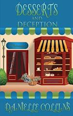 Desserts and Deception