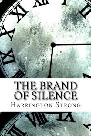 The Brand of Silence