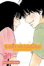 Kimi ni Todoke: From Me to You, Vol. 30