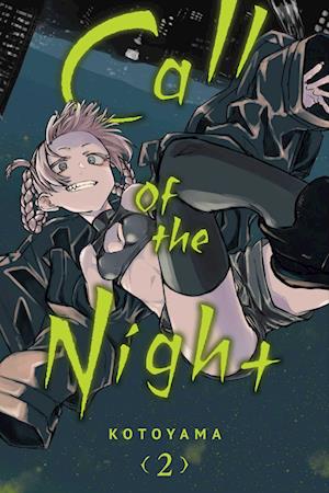 Call of the Night, Vol. 2