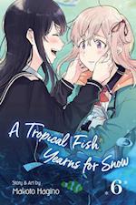 A Tropical Fish Yearns for Snow, Vol. 6