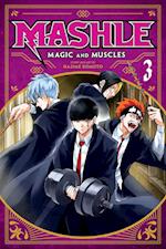 Mashle: Magic and Muscles, Vol. 3