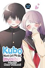 Kubo Won't Let Me Be Invisible, Vol. 12