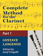 Complete Method for the Clarinet in Three Parts (Part 1)