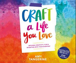 Craft a Life You Love