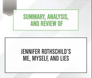 Summary, Analysis, and Review of Jennifer Rothschild's Me, Myself, and Lies