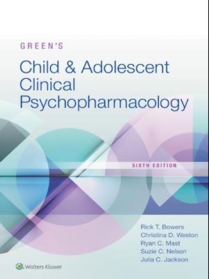 Green's Child and Adolescent Clinical Psychopharmacology